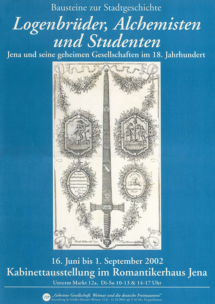 Logenbrüder, Alchemisten und Studenten. Jena und seine geheimen Gesellschaften im 18. Jahrhundert