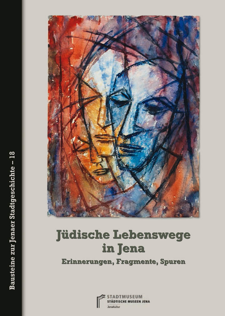 Jüdische Lebenswege in Jena