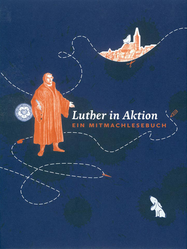 Luther in Aktion