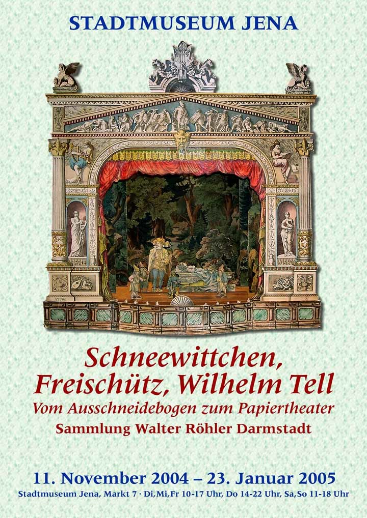 Schneewittchen, Freischütz, Wilhelm Tell - Vom Ausschneidebogen zum Papiertheater